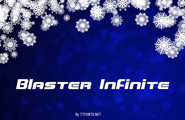 Blaster Infinite example